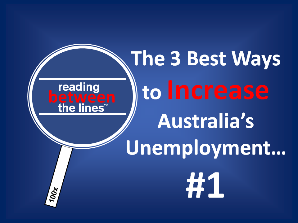 The 3 Best Ways to INCREASE Australia's Unemployment 1 Neil Findlay